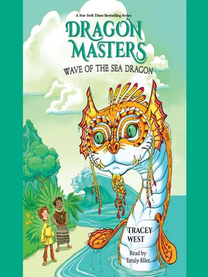 cover image of Wave of the Sea Dragon